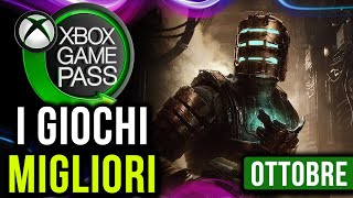 XBOX GAME PASS ► I MIGLIORI GIOCHI DI OTTOBRE ★ Horror e non solo [upl. by Latsirk659]