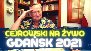 Cejrowski w Gdańsku 2021 LIPIECSIERPIEŃ [upl. by Lesab549]