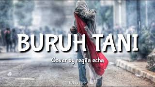 BURUH TANI  MARJINAL  COVER BY REGITA ECHA LYRIC [upl. by Fong839]