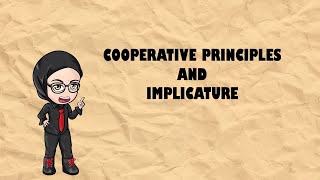 Linguistics for Dumb Me  Pragmatics Cooperative Principles and Implicature [upl. by Ydnys437]