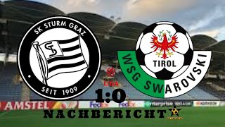 Wieder gewonnen SK Sturm Graz  WSG Tirol 10 Nachbericht 9Spieltag [upl. by Airym]