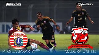 🔴 PERSIJA JAKARTA VS MADURA UNITED  LIVE SCORE PERTANDINGAN LIGA 1 [upl. by Ozzy]