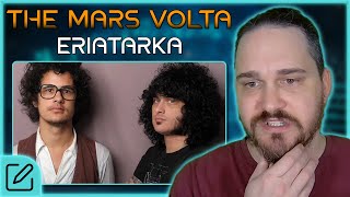 A PERFECT TRANSITION BETWEEN STYLES  The Mars Volta  Eriatarka  Composer Reaction amp Analysis [upl. by Tymes]