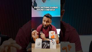 Sound comparison of Nothing Ear Vs Ear a Vs CMF buds Vs CMF buds pro 2 [upl. by Arvad148]