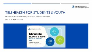 2024 DEEL Telehealth for Students and Youth Request for Information RFI [upl. by Itch775]