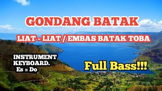 GONDANG BATAK LIAT  LIAT  EMBAS BATAK TOBA  INSTRUMENT KEYBOARD  Es  Do [upl. by Tiernan945]