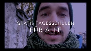 Gratis Tagesschulen für alle [upl. by Machos453]