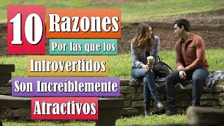 10 Razones Para Amar A Un Introvertido [upl. by Siusan]