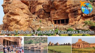 Badami  Pattadakal  Aihole  Must Visit Chalukya Monuments  Karnataka Tourism [upl. by Platt25]