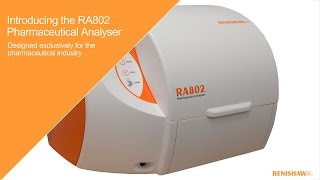 The Renishaw RA802 Pharmaceutical Analyser [upl. by Phillipe]