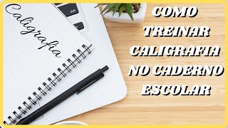 ✅CALIGRAFIA  Como treinar Caligrafia no CADERNO ESCOLAR✅ [upl. by Basilius]