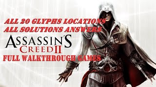 ASSASSINS CREED 2  All 20 glyphs locations all solutions answers  All Collectibles  No Commentar [upl. by Middleton]