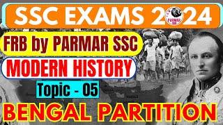 MODERN HISTORY FOR SSC  BENGAL PARTITION  FRB by PARMAR SSC [upl. by Courcy781]