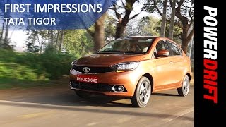 Tata Tigor  First Drive  PowerDrift [upl. by Nodnart]