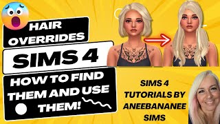 Hair Overrides in Sims 4 How to Find Them and Use Them [upl. by Kristien122]