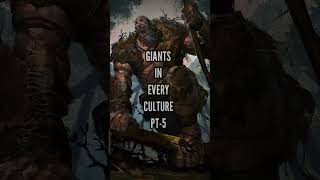 Giants in every Culture Pt5 shorts giants mythology [upl. by Fiora]