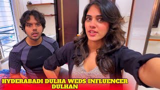 Hyderabadi dulha weds Influencer Dulhan  Ep 01  Hyderabad Diaries [upl. by Anpas754]