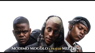 Ubuntu Band  Modimo Mogolo A prayer MizDawi [upl. by Airla]