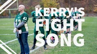 Kerrys Fight Song [upl. by Howenstein]