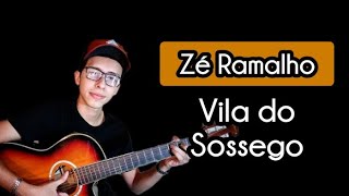 Vila do Sossego  Zé Ramalho Aula [upl. by Nagad599]