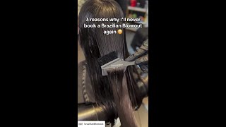 3 Reasons Why I will Never Book A Brazilian Blowout Again [upl. by Luapsemaj493]