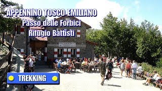 TREKKING  Appennino Tosco Emiliano Passo delle Forbici  Rifugio Battisti [upl. by Acira]