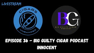 Cigars Unbanded 36  bigguiltycigar6  Ozgener Pi Synesthesia [upl. by Navek]