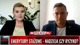 EMERYTURY STAŻOWE NADZIEJA CZY RYZYKO [upl. by Atsirtal582]