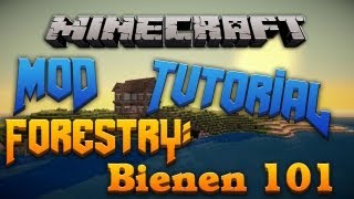 Minecraft Tutorials 7 Forestry  Bienen 101 [upl. by Ifok]