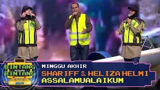 BBB 2019 Minggu Akhir  Shariff amp Heliza Helmi  Assalamualaikum [upl. by Valaree406]