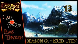 Lord of the Rings Online  S01 E13  They Do Not Like It Up Em [upl. by Conn]