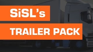 SiSLs Trailer Pack [upl. by Cordey]