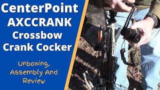 CenterPoint AXCCRANK Crossbow Crank Cocking Device UNBOXING ASSEMBLY amp REVIEW [upl. by Arndt175]