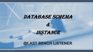 DBMS  Instances And Schema And Introduction Of Data Model  Database Design [upl. by Aicilaanna]