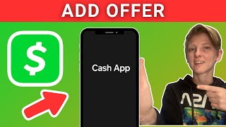 How To Add Offer To Cash App [upl. by Callista]