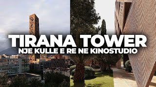 TIRANA TOWER NJE KULLE E RE NE KINOSTUDIO [upl. by Wemolohtrab]