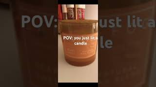 POV you just lit a candle fypシ゚viral candle preppy [upl. by Garcon]