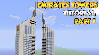 Minecraft Skyscraper Tutorial How to build the Emirates Towers in Minecraft PART 1 [upl. by Nameloc]