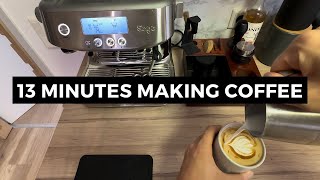 13 Minutes of me being a Home Barista using the Breville Barista Pro [upl. by Nesyla858]