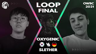 OXYGENIC vs SLETHER  Online World Beatbox Championship 2021 Loopstation Battle  Final [upl. by Vipul615]