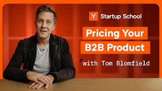 How To Price For B2B  Startup School [upl. by Tessie425]