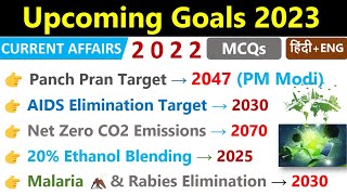 Indias Upcoming Goals 2023  Targets Year Current Affairs 2023  भारत सरकार के लक्ष्य  SSC CGL [upl. by Hamann982]