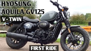 Hyosung Aquilla GV125 VTwin First Ride [upl. by Yelraf54]