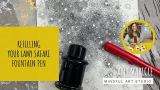 Refilling Your Lamy Safari Fountain Pen [upl. by Assirod]