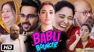 Babli Bouncer Full HD Movie in Hindi  Tamanna Bhatia  Abhishek Bajaj  OTT Story Explanation [upl. by Wynn]