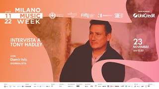 Intervista a Tony Hadley  Milano Music Week 2022 [upl. by Karel796]