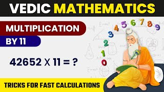 Multiplication by 11  Fast Multiplication in Mind  Vedic Maths Tricks  Vedic Maths [upl. by Giordano657]