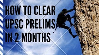 How To Clear UPSC Prelims In 2 Months [upl. by Alexandre]