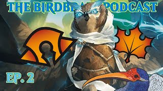 The Birdbrain Podcast Ep 2  MH3 and Bloomburrow [upl. by China]