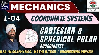 Coordinate Systems L 4  Introduction to spherical polar coordinates Mechanics  BSc  IITJAM [upl. by Bravin243]